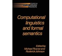 Computational Linguistics and Formal Semantics
