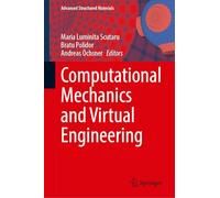 Computational Mechanics and Virtual Engineering: 252