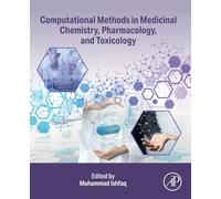 Computational Methods in Medicinal Chemistry, Pharmacology, and Toxicology