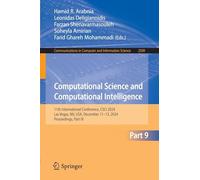 Computational Science and Computational Intelligence: 11th International Conference, Csci 2024, Las Vegas, Nv, USA, December 11-13, 2024, Proceedings: 2509