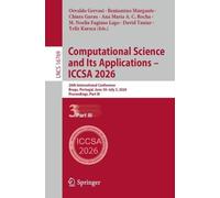 Computational Science and Its Applications - ICCSA 2026: 26th International Conference, Braga, Portugal, June 30 - July 3, 2026, Proceedings, Part III