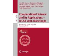Computational Science and Its Applications - ICCSA 2026 Workshops: Braga, Portugal, June 30 - July 3, 2026, Proceedings, Part IV
