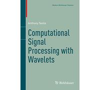 Computational Signal Processing with Wavelets