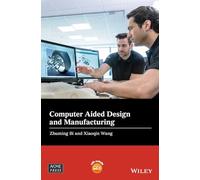 Computer Aided Design and Manufacturing