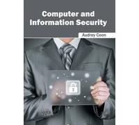 Computer and Information Security (Copertina rigida)