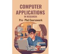 Computer Applications in Research: Pre- Phd Coursework
