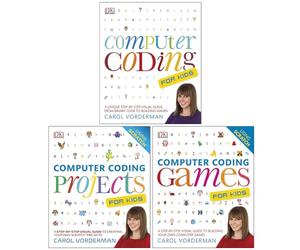 Computer Coding for Kids Collection 3 Books Set By Carol Vorderman (Computer Coding for Kids, Computer Coding Projects For Kids & Computer Coding Games for Kids)