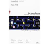 Computer Games. Between text and practice E/C serie speciale (Vol. 5)