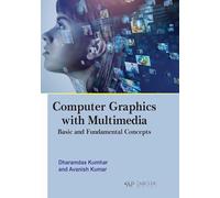 Computer Graphics with Multimedia: Basic and Fundamental Concepts
