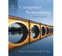 Computer Networking: A Top-Down Approach: A Top-Down Approach: United States Edition