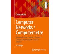 Computer Networks / Computernetze: Bilingual Edition: English - German/Zweisprachige Ausgabe: Englisch - Deutsch