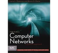 Computer Networks ISE: A Systems Approach (The Morgan Kaufmann Series in Networking)