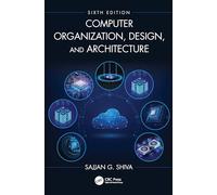 Computer Organization, Design, and Architecture