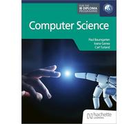Computer Science for the Ib Diploma