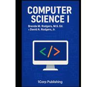 Computer Science I: A Complete High School Curriculum