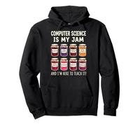 Computer Science Is My Jam And I'm Here To Teach It Felpa con Cappuccio