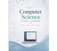 Computer Science Student Notebook: Lecture Notes, Coding, Debugging, Algorithms, Pseudocode and Project Planning for College Students