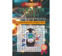 Computer Science Word Search Puzzle Book: Word Searches with Easy to Read Print about Computer Science and Other Related Items | 6x9 inches, 110 pages ... Gifts for Vacations, Holidays and Free Times