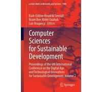 Computer Sciences for Sustainable Development: Proceedings of the 6th International Conference on the Digital Age and Technological Innovations for Sustainable Development. Volume 2