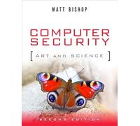 Computer Security: Art and Science