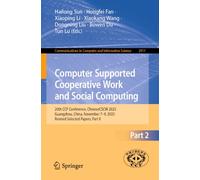Computer Supported Cooperative Work and Social Computing: 20th CCF Conference, ChineseCSCW 2025, Guangzhou, China, November 7-9, 2025, Revised Selected Papers, Part II
