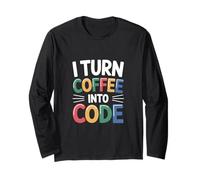 Computer "Trasformo il caffè in codice" Nerd Maglia a Manica