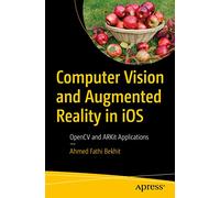 Computer Vision and Augmented Reality in iOS: OpenCV and ARKit Applications