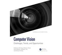 Computer Vision: Challenges, Trends, and Opportunities