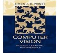 Computer Vision: Models, Learning, and Inference