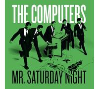 Computers - Mr. Saturday Night