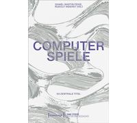 Computerspiele: 50 zentrale Titel (Game Studies): 6