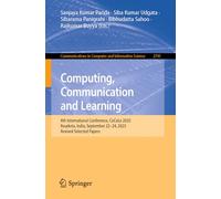 Computing, Communication and Learning: 4th International Conference, CoCoLe 2025, Rourkela, India, September 22-24, 2025, Revised Selected Papers