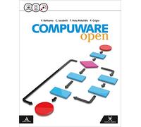 Compuware open. Per gli Ist. tecnici e professionali. Con CD-ROM. Con e-book. Con espansione online