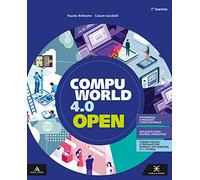 Compuworld 4.0 open. Per gli Ist. tecnici e professionali. Con e-book. Con espansione online. Con CD-ROM