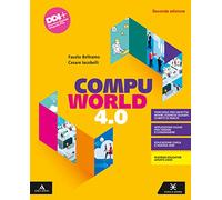 Compuworld 4.0. Per gli Ist. tecnici e professionali. Con e-book. Con espansione online