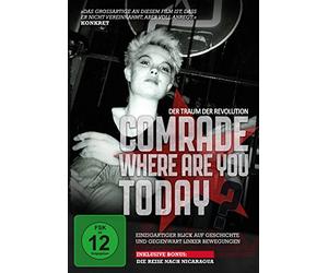 Comrade, Where Are You Today? - Der Traum der Revolution: Ein Blick auf Geschichte und Gegenwart linker Bewegungen