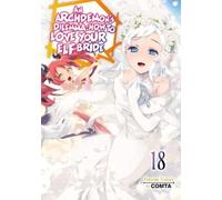 COMTA Fuminori An Archdemon's Dilemma: How to Love Your Elf Bride: (Tascabile)