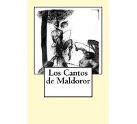 Comte de Lautréamont Los Cantos de Maldoror (Tascabile)