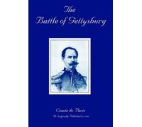 Comte De Paris Comte De Paris The Battle of Gettysburg (Tascabile)