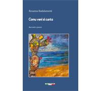 Comu veni si cunta. Racconti e poesie - 2026 - I Buoni Cugini