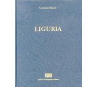 Comuni d'Italia. Liguria - [Istituto Enciclopedico Italiano]