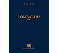 Comuni d'Italia. Lombardia SO-VA - [Istituto Enciclopedico Italiano]