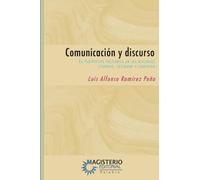 Comunicación y discurso: La perspectiva polifónica en los discursos literario, cotidiano y científico