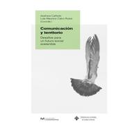 Comunicación y territorio. Desafíos para un futuro social sostenible: 71