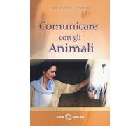 Comunicare con gli animali di Laila Del Monte, 2021, Isthar Luna-sol