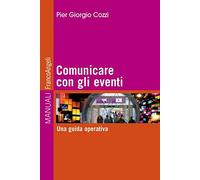 Comunicare con gli eventi. Una guida operativa