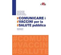 #Comunicare i #vaccini per #salute pubblica