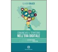 Comunicare il territorio nell'era digitale