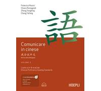 COMUNICARE IN CINESE. VOL.3 - MASINI FEDERICO, ROMAGNOLI CHIARA - HOEPLI