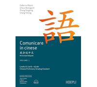 COMUNICARE IN CINESE VOL.1 - MASINI FEDERICO, ROMAGNOLI CHIARA - HOEPLI